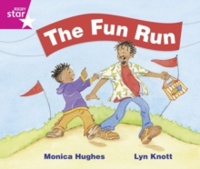 Image for Rigby Star Guided Phonics Opportunity Readers Pink: The Fun Run (6 Pack) Framework Edition