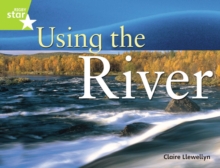 Image for Rigby Star Guided Quest Year 2 Lime Level: Using The River Reader Single