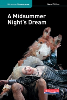 A Midsummer Night’s Dream (new edition)