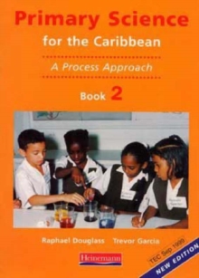 Image for Primary Science for the Caribbean: Book 2 : A Process Approach