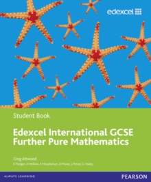 Image for Edexcel IGCSE further pure mathematics: Student book