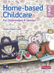 Image for Home-based childcare  : for childminder & nannies,Level 3, Unit CYPOP 5