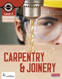 Image for Carpentry & joinery  : NVQ/SVQ and diplomaLevel 3
