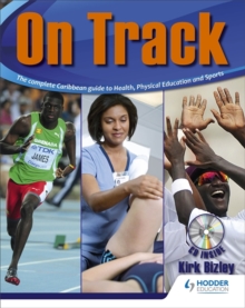 Image for Bizley: On Track: The complete Caribbean guide to Health, Physical Education and Sports
