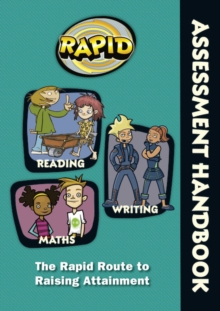 Image for Rapid - Assessment Handbook: the Rapid Route to Raising Attainment