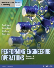 Image for Performing engineering operations  : mandatory & optional units: Level 2 NVQ/SVQ & diploma