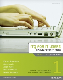 Image for ITQ for IT users using Office  2010Level 1,: Student book