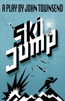 Image for Ski jump  : a play