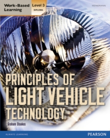 Image for Level 3 Diploma Principles of Light Vehicle Technology Candidate handbook