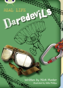 Image for Bug Club Independent Non Fiction Year 3 Brown B Real Life: Daredevils