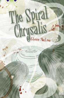 Image for The spiral chrysalis