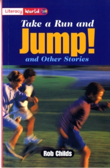 Image for Literacy World Stage 2 Fiction:  Take a Run and Jump (6 Pack)