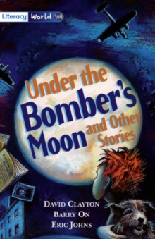 Image for Literacy World Stage 4 Fiction:  Under Bomber's Moon (6 Pack)
