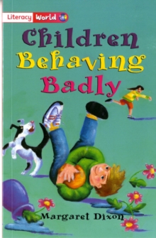 Image for Literacy World Stage 2 Fiction: Children Behaving Badly (6 Pack)
