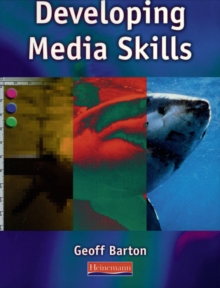 Image for Developing Media Skills