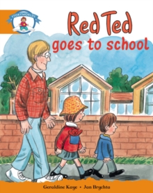 Image for Red Ted goes to school