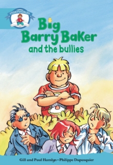 Image for Literacy Edition Storyworlds Stage 9, Our World, Big Barry Baker and the Bullies 6 Pack
