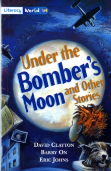 Image for Literacy World Fiction Stage 4 Under Bomber's Moon