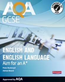 Image for AQA GCSE English and English language  : achieve an A*