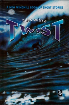 Image for Tales with a twist  : a New Windmill book of short stories