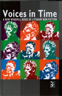 Image for Voices in time  : a new windmill book of literary non-fiction