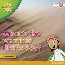 Image for My Gulf World and Me Level 2 non-fiction reader: What's the weather like today?