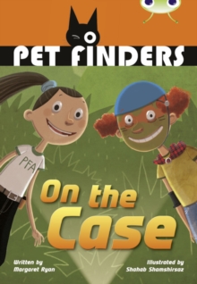 Image for Bug Club Independent Fiction Year 4 Grey B Pet Finders on the Case