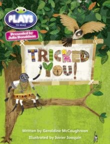 Image for Julia Donaldson Plays Blue (KS2)/4B-4A  Tricked You!