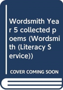 Image for Wordsmith Year 5 collected poems