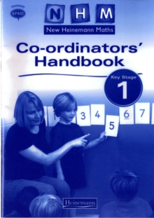 Image for New Heinemann Maths Key Stage 1 Co-ordinator's Handbook