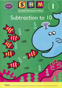 Image for Scottish Heinemann Maths 1: Subtraction to 10 Activity Book 8 Pack