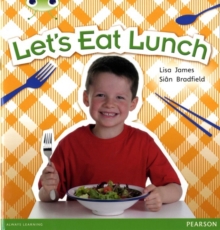 Image for Bug Club Blue A (KS1) Let's Eat Lunch 6-pack
