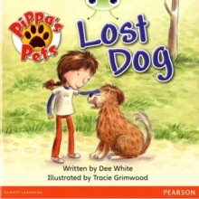 Bug Club Yellow A Pippa’s Pets: Lost Dog 6-pack