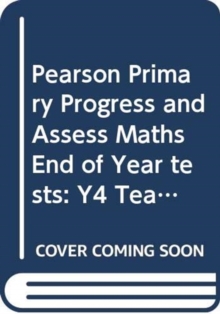 Image for Pearson Primary Progress and Assess Maths End of Year tests: Y4 Teacher's Guide