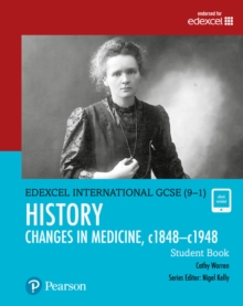 Image for Pearson Edexcel International GCSE (9-1) History: Changes in Medicine, c1848–c1948 Student Book