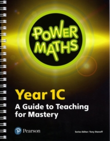 Image for Power mathsYear 1C,: A guide to teaching for mastery