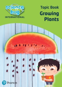 Image for Science Bug: Growing plants Topic Book