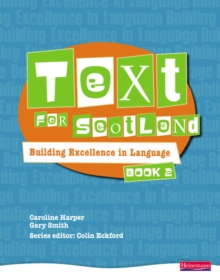Image for Text for Scotland: Building Excellence in Language Book 2