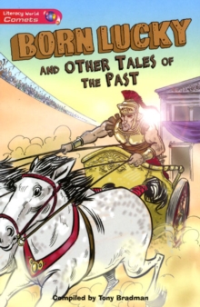 Image for Born lucky and other tales of the past