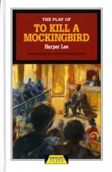 Image for The Play of To Kill a Mockingbird