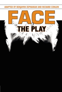 Image for Face: The Play