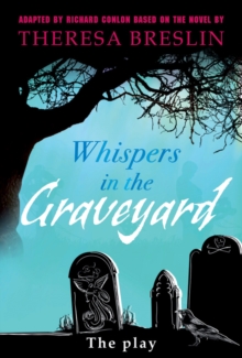 Image for Whispers in the Graveyard Heinemann Plays