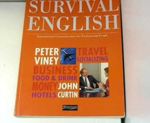 Image for Survival English : International Communication for Professional People