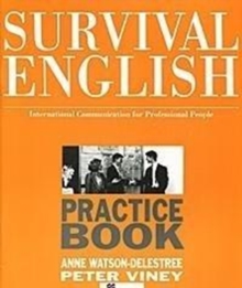 Image for Survival English : International Communication for Professional People