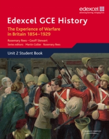 Image for Edexcel GCE History AS Unit 2 C1 The Experience of Warfare in Britain: Crimea, Boer and the First World War, 1854-1929