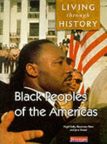 Image for Living Through History: Core Book. Black Peoples of the Americas
