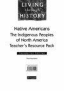 Image for Living Through History: Foundation Teacher's Resource Pack. Native Americans