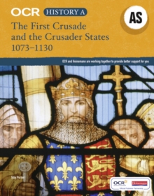 Image for OCR history A, AS: The First Crusade and the crusader states 1073-1130