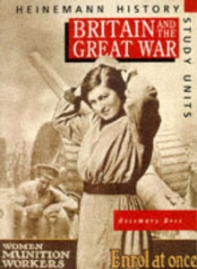 Image for Heinemann History Study Units: Student Book.  Britain and the Great War