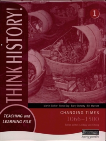 Image for Think History: Changing Times 1066-1500 Foundation Pupil Book 1